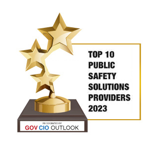 Top 10 Public Safety Solutions Companies - 2023